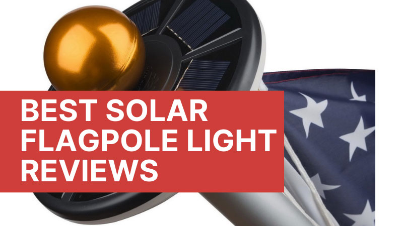 Best-Solar-Flagpole-Light-Reviews